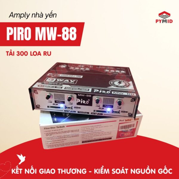 Amply Piro MW-88 chịu tải 300 loa ru nhà yến