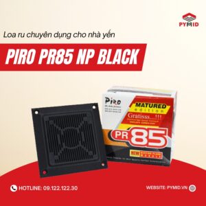 Loa ru nhà yến PIRO PR85 NP Black