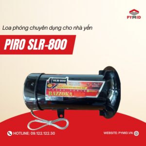 Loa phóng PIRO SLR-800 chuyên dụng cho nhà yến