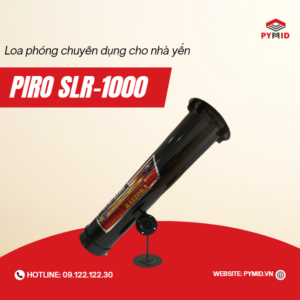 Loa phóng PIRO SLR-1000 chuyên dụng cho nhà yến