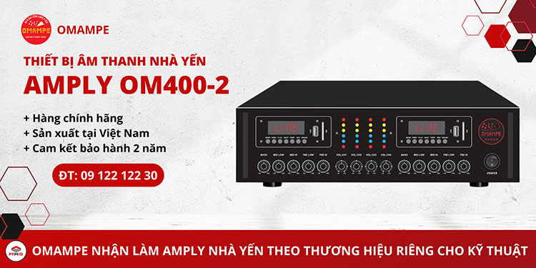 Amply nhà yến OM400-2 thương hiệu Omampe
