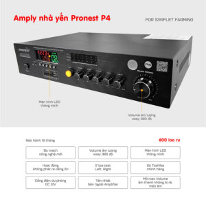 Amply nhà yến Pronest P4 chịu tải 600 loa ru