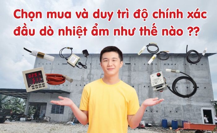 Chọn mua đầu dò nhà yến như thế nào