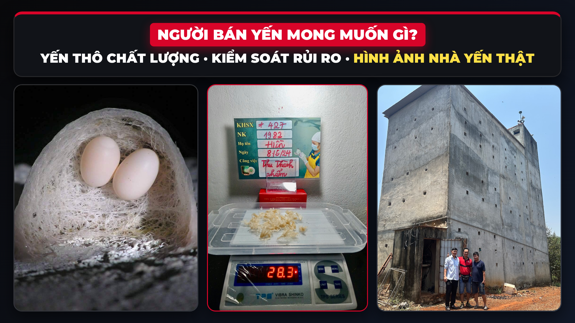 Người bán yến mong muốn gì khi kết nối yến thô nhà yến