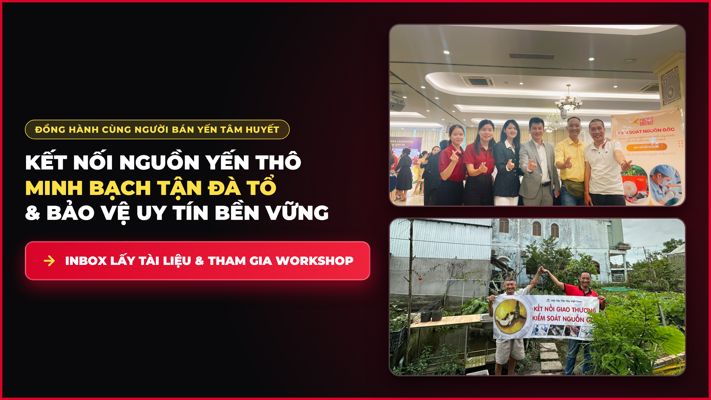 Đăng ký nhận tài liệu và tham gia Workshop kết nối yến thô nhà yến Pymid