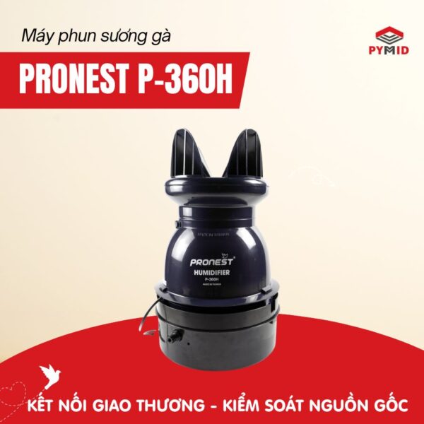 Máy phun sương Pronest P-360H